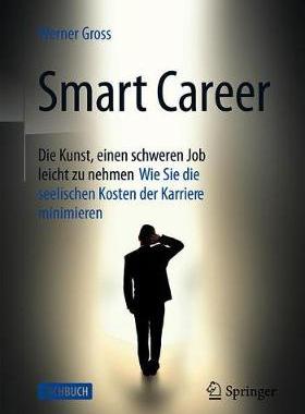 预订 Smart Career: Die Kunst, einen schweren Job leicht zu nehmen