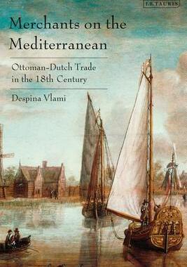 [预订]Merchants on the Mediterranean 9781784538675
