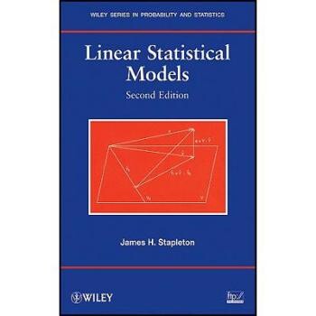预订 Linear Statistical Models, Second Edition 线性统计模型,*版: 9780470231463