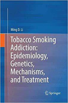 【预售】Tobacco Smoking Addiction: Epidemiology, Genetics, Mechanisms, and Treatment