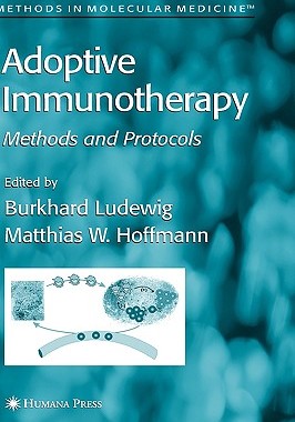 【预订】Adoptive Immunotherapy