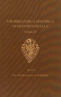 【预订】The Bibliotheca Historica of Diodorus Siculus translated by John Skelton, Vol. II, introduction, notes and...