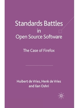 预订 Standards-Battles in Open Source Software: The Case of Firefox: 9781349306183