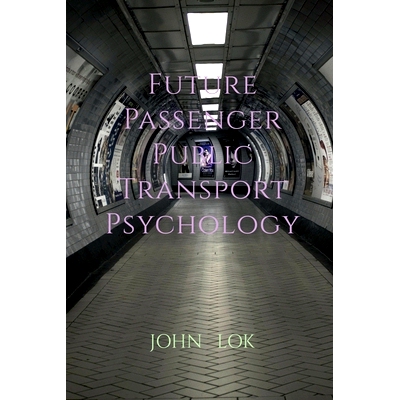 预订 Future Passenger Public Transport Psychology: 9798887332529