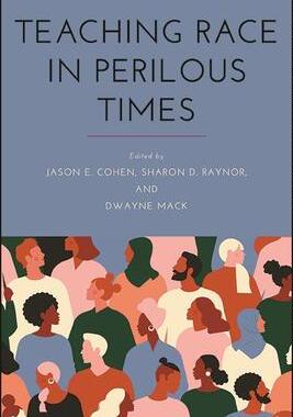 [预订]Teaching Race in Perilous Times 9781438482262