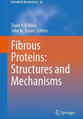 预订 Fibrous Proteins: Structures and Mechanisms