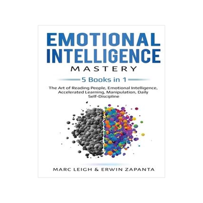 [预订]Emotional Intelligence Mastery: 5 Books in 1: The Art of Reading People, Emotional Intelligence, Acc 9781087867601