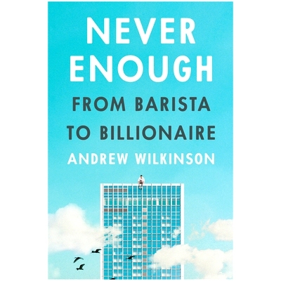 预订 Never Enough: From Barista to Billionaire: 9781637744765