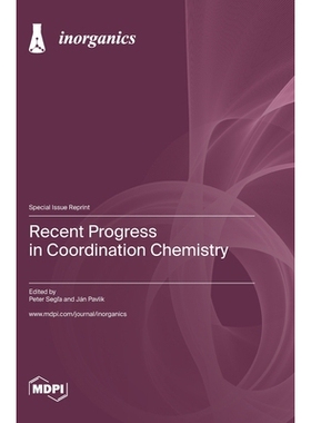 预订 Recent Progress in Coordination Chemistry: 9783036580159