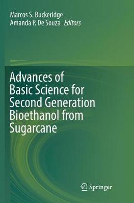 【预订】Advances of Basic Science for Second Generation Bioethanol from Sugarcane