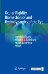 [预订]Ocular Rigidity, Biomechanics and Hydrodynamics of the Eye 9783030644215