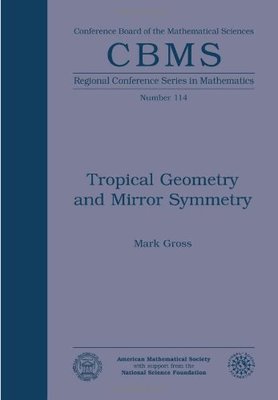 【预售】Tropical Geometry and Mirror Symmetry
