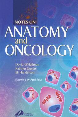 【预订】Notes on Anatomy and Oncology