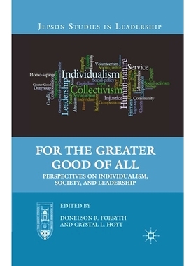 预订 For the Greater Good of All: Perspectives on Individualism, Society, and Leadership: 9781349288519