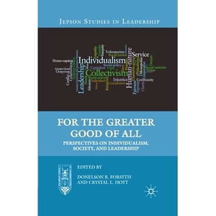 预订 For the Greater Good of All: Perspectives on Individualism, Society, and Leadership: 9781349288519