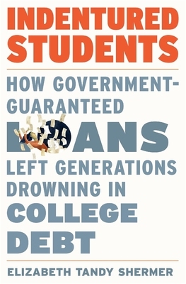 【预订】Indentured Students - How Government-Guaranteed Loans Left Generatio 9780674251489
