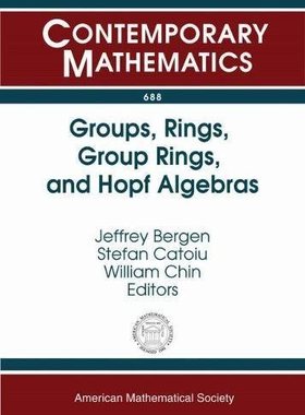 【预售】Groups, Rings, Group Rings, and Hopf Algebras