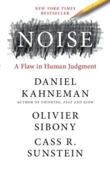 【预订】Noise: A Flaw in Human Judgment