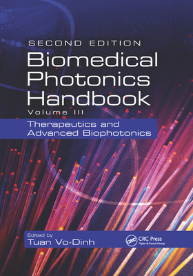 【预订】Biomedical Photonics Handbook: Therapeutics and Advanced Biophotonics