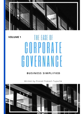 预订 The Ease of Corporate Governance -Volume 1: Business Simplified: 9798880124961