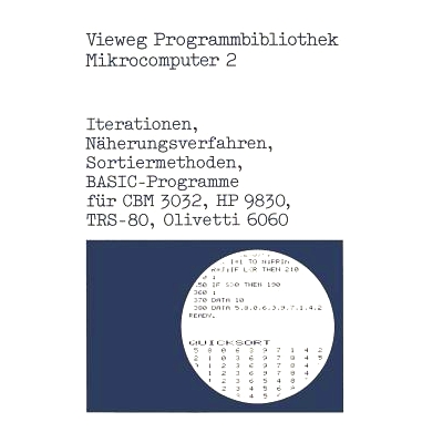 预订 Iterationen, Näherungsverfahren, Sortiermethoden: BASIC-Programme für CBM 3032, HP 9830, TRS-80, Olivetti 6060: 9