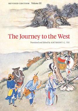 现货The Journey to the West, Revised Edition, Volume 3, 3 9780226971377