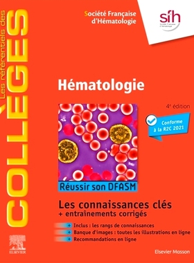 预订 Hématologie : réussir son DFASM : les connaissances clés + entraînements corrigés 血液学：通过 DFASM：关键知识