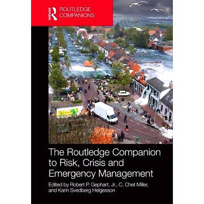 预订 The Routledge Companion To Risk, Crisis And Emergency Management Routledge 风险、危机和应急管理指南: 9781138208865
