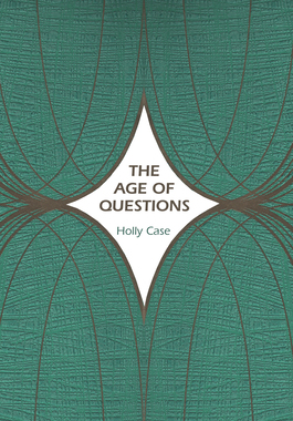【预订】The Age of Questions: Or, a First Attempt at an Aggregate History of the Eastern, Social, Woman, American,...