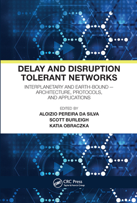 【预订】Delay and Disruption Tolerant Networks