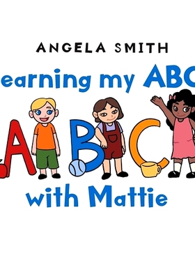 预订 Learning my ABCs with Mattie: 9781662422591