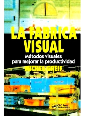 预订 La F brica Visual: Metodos Visuales para Mejorar la Productividad 视觉工厂：提高生产力的可视化方法（西班牙语）: 97