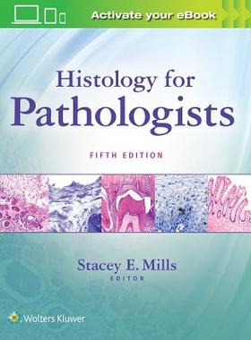 【预订】Histology for Pathologists