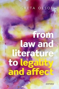 Law and Affect 预订 9780192856869 Legality From Literature
