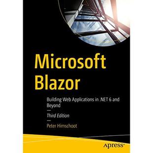 Web 第3 本构建网络应用**** and Blazor Building Beyond微软 Applications 及更高版 Microsoft .NET Blazor：使用