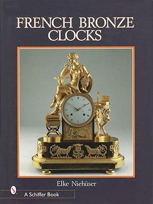 【预售】French Bronze Clocks, 1700-1830