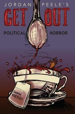 [预订]Jordan Peele’s Get Out: Political Horror 9780814214275