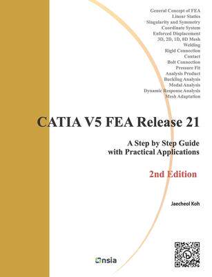 [预订]CATIA V5 FEA Release 21 - 2nd Edition: A Step by Step Guide with Practical Applications 9788994960357