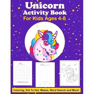 预订 Unicorn Activity Book For Kids Ages 4-8 Coloring, Dot To Dot, Mazes, Word Search And More: Easy Non Fiction Juvenil