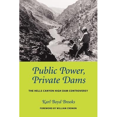 The Hells Canyon High Dam Controversy