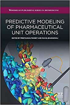 【预售】Predictive Modeling of Pharmaceutical Unit Operations