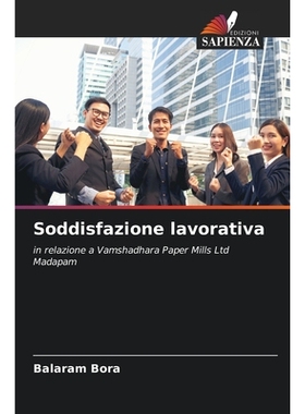 预订 Soddisfazione lavorativa: in relazione a Vamshadhara Paper Mills Ltd Madapam. DE: 9786209222139
