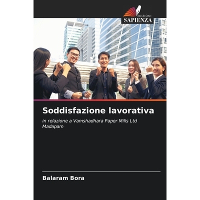 预订 Soddisfazione lavorativa: in relazione a Vamshadhara Paper Mills Ltd Madapam. DE: 9786209222139