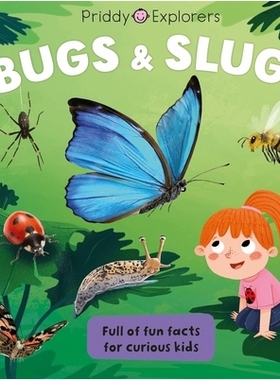 预订 Priddy Explorers Bugs & Slugs Priddy Explorers Bugs & slugs: 9781838993221
