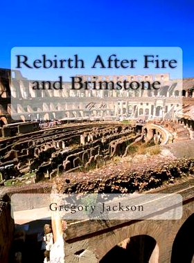 预订 Rebirth After Fire and Brimstone: Op. 20: 9781469965697