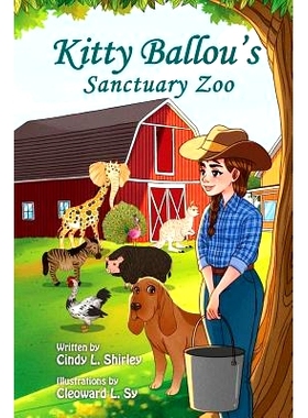预订 Kitty Ballou’s Sanctuary Zoo: Color * edition: 9781732425637