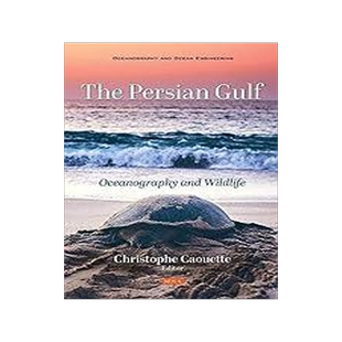 [预订]The Persian Gulf: Oceanography and Wildlife 9781536183047