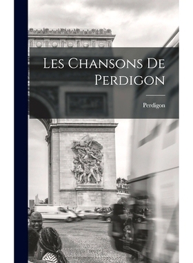 预订 Les Chansons De Perdigon: 9781013928253