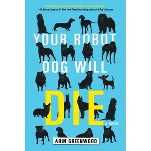 预订 Your Robot Dog Will Die: 9781616958527