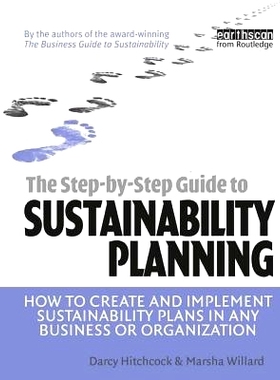 预订 The Step-by-Step Guide to Sustainability Planning: How to Create and Implement Sustainability Plans in Any Business